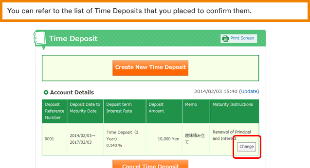 You can refer to the list of Time Deposits that you placed to confirm them.
