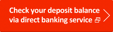 Check your deposit balance via direct banking service
